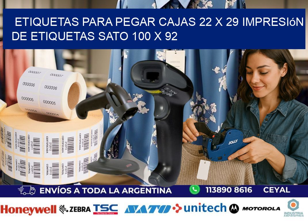 etiquetas para pegar cajas 22 x 29 impresión de etiquetas sato 100 x 92