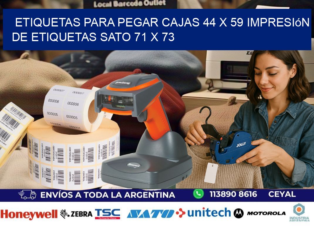 etiquetas para pegar cajas 44 x 59 impresión de etiquetas sato 71 x 73