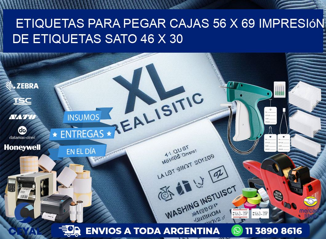 etiquetas para pegar cajas 56 x 69 impresión de etiquetas sato 46 x 30