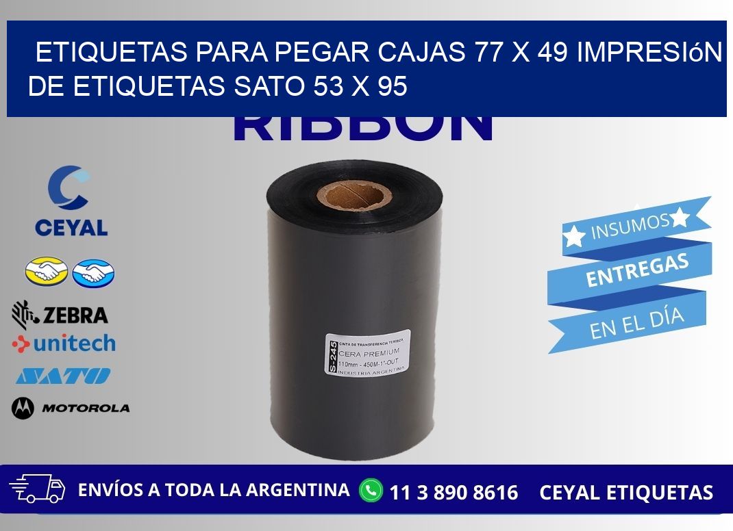 etiquetas para pegar cajas 77 x 49 impresión de etiquetas sato 53 x 95