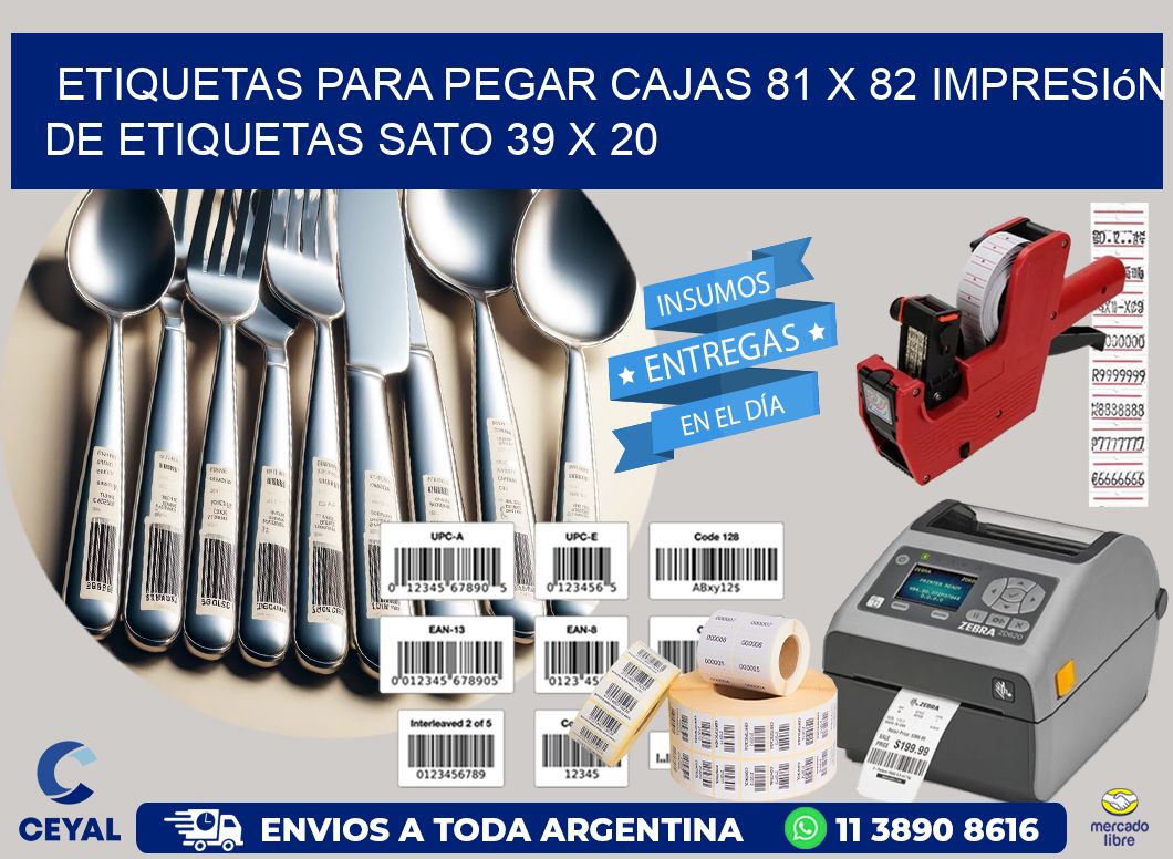 etiquetas para pegar cajas 81 x 82 impresión de etiquetas sato 39 x 20