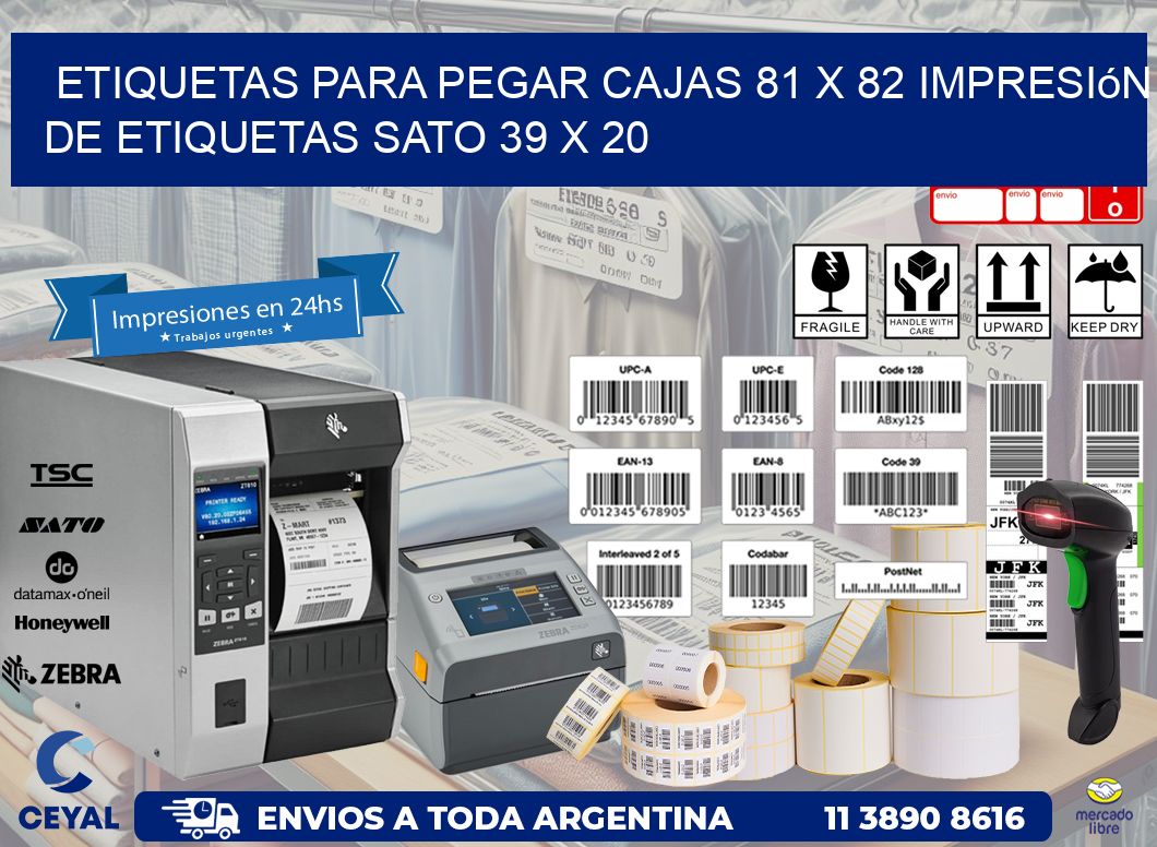 etiquetas para pegar cajas 81 x 82 impresión de etiquetas sato 39 x 20