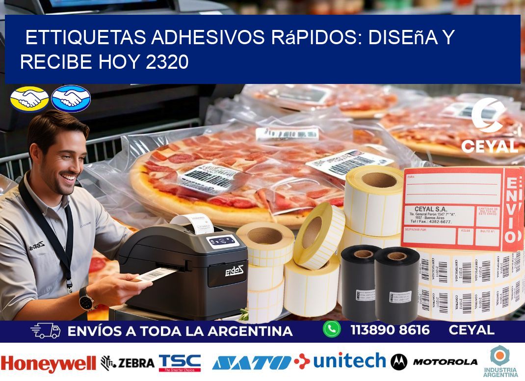 ettiquetas Adhesivos Rápidos: Diseña y Recibe Hoy 2320