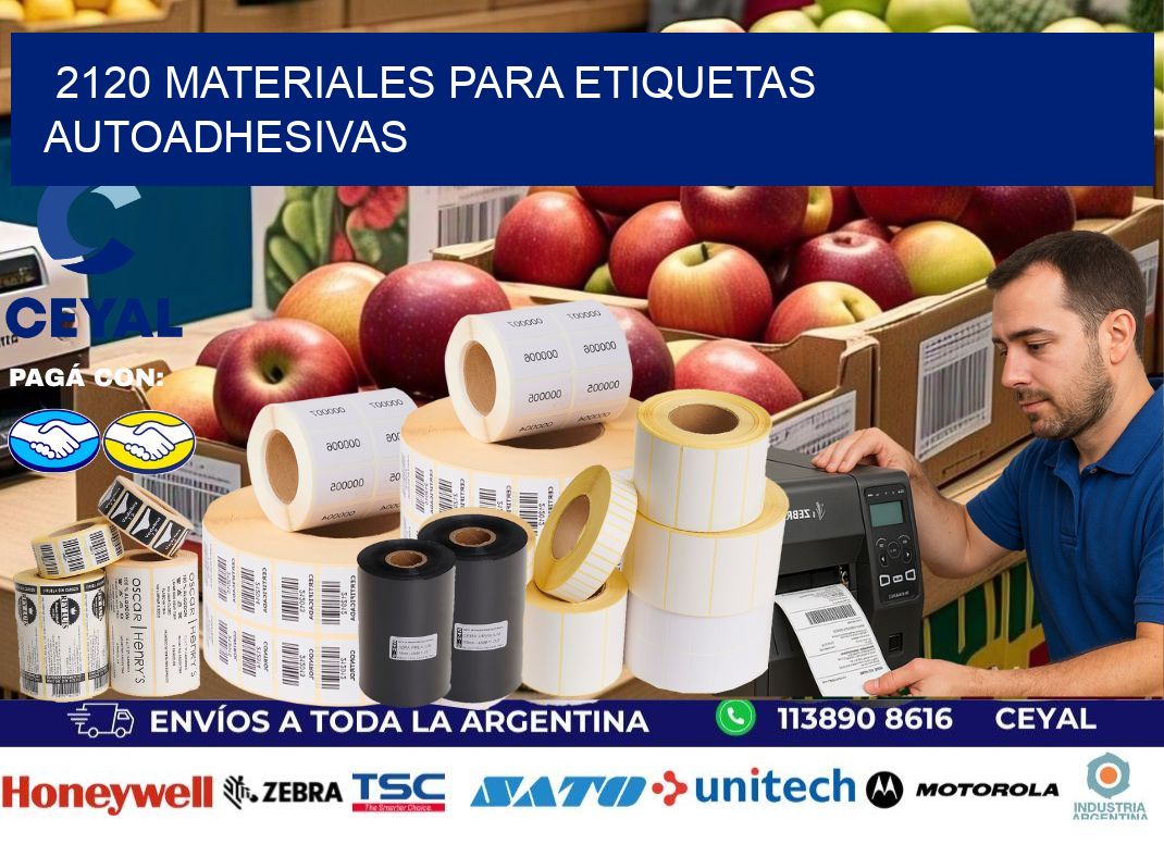 2120 materiales para etiquetas autoadhesivas