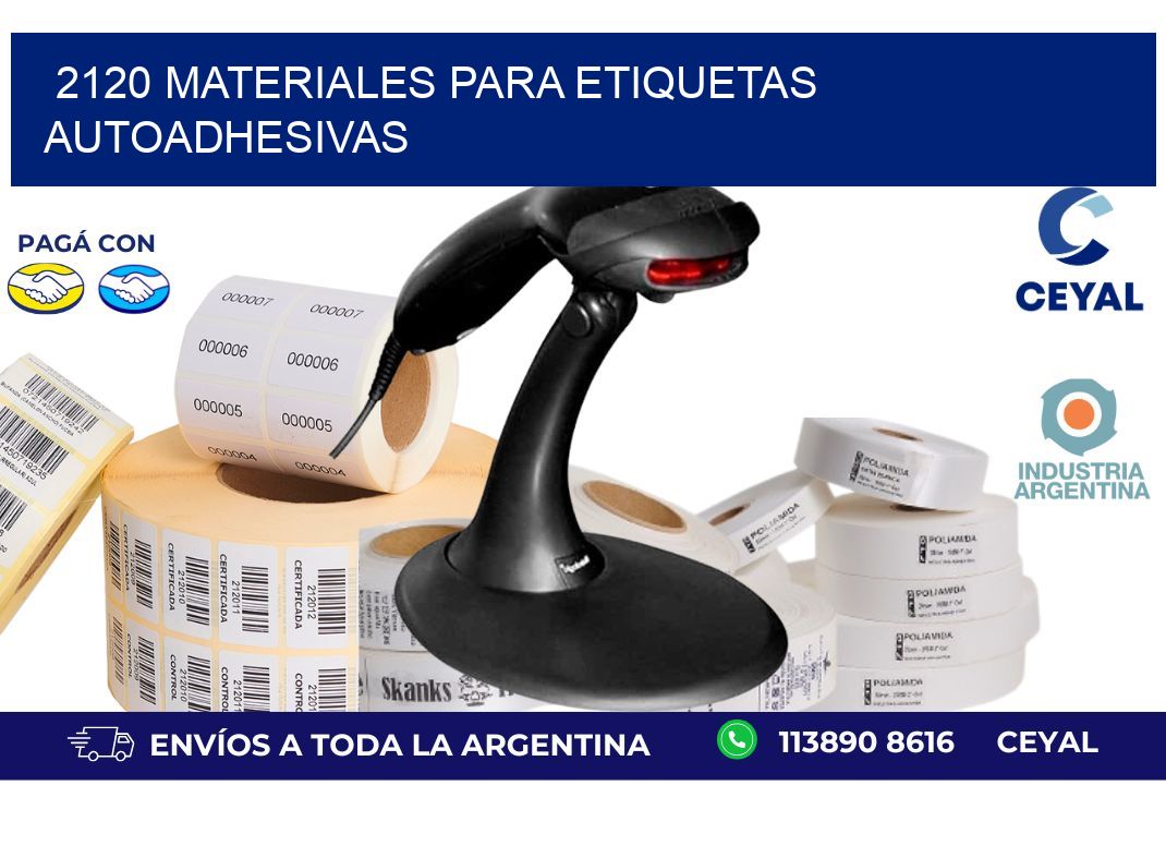 2120 materiales para etiquetas autoadhesivas