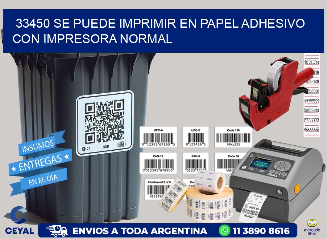 33450 Se puede imprimir en papel adhesivo con impresora normal