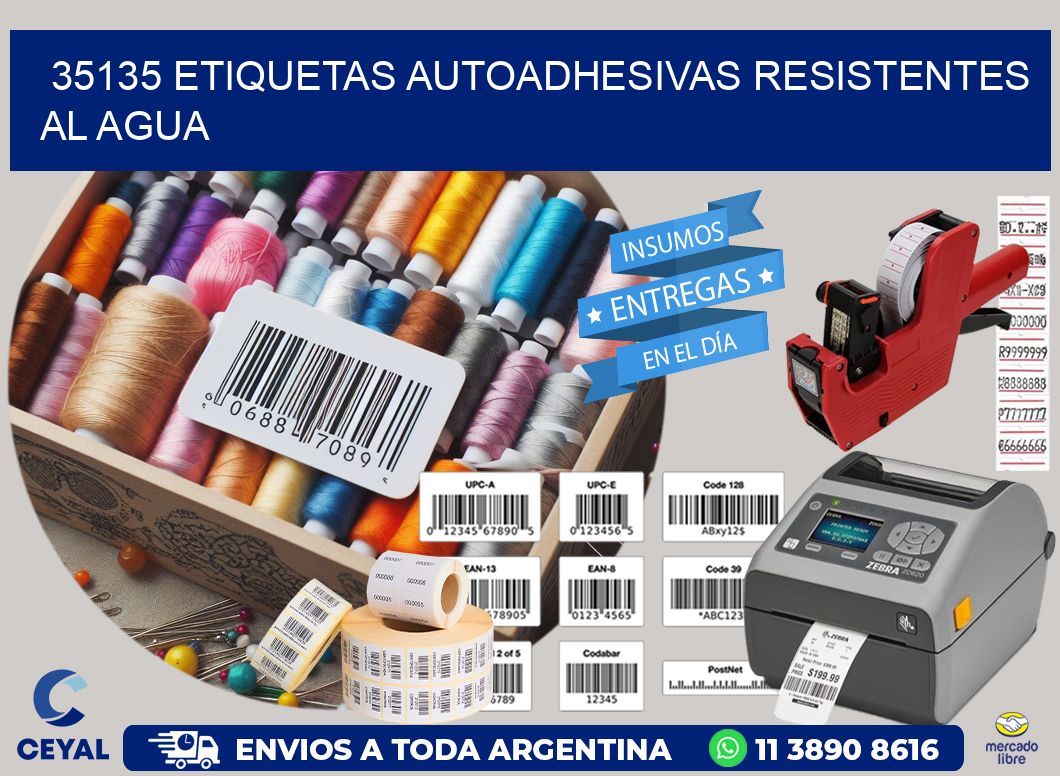 35135 etiquetas autoadhesivas resistentes al agua
