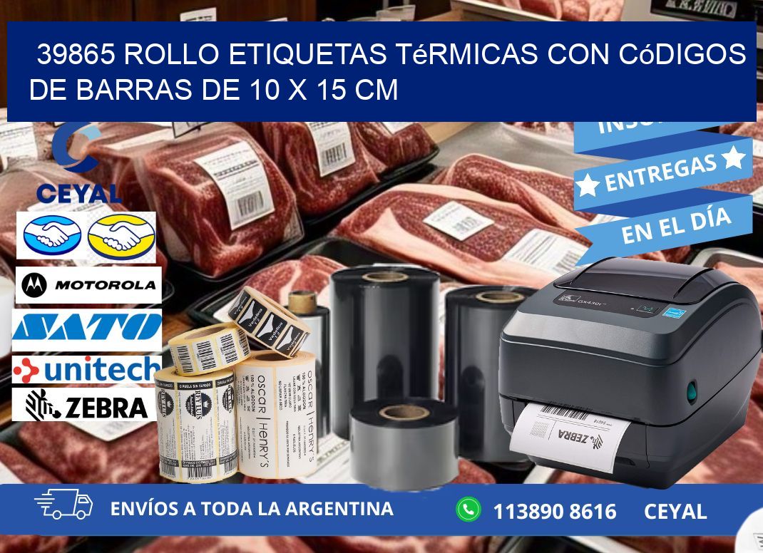 39865 Rollo etiquetas térmicas con Códigos de Barras de 10 x 15 cm