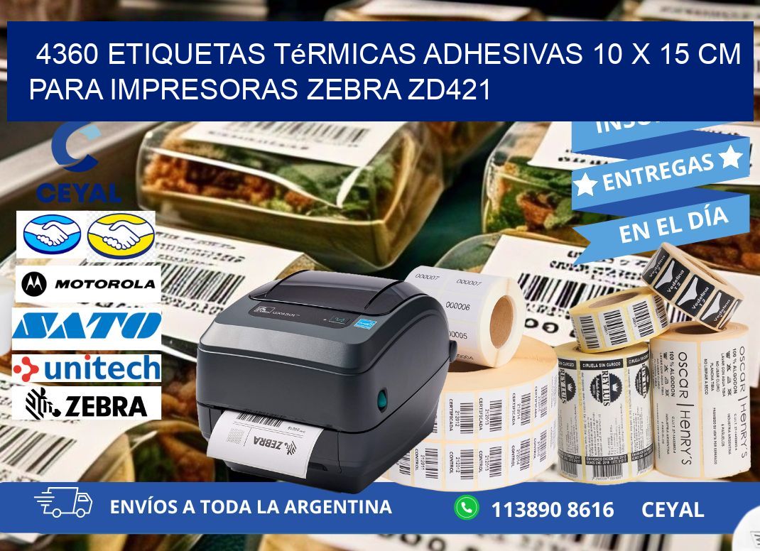 4360 Etiquetas Térmicas Adhesivas 10 x 15 cm para Impresoras Zebra ZD421
