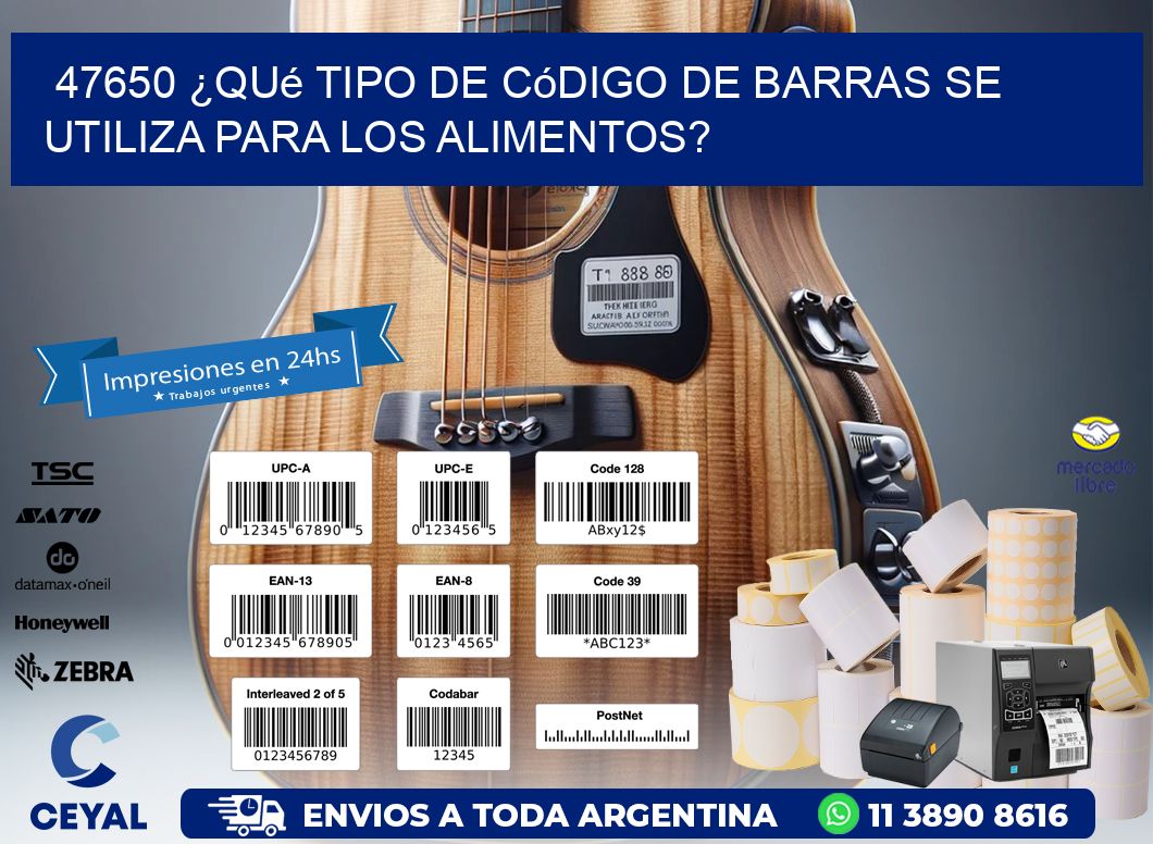 47650 ¿Qué tipo de código de barras se utiliza para los alimentos?