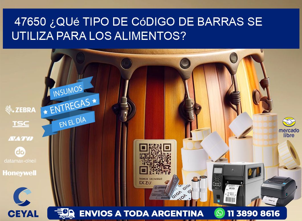 47650 ¿Qué tipo de código de barras se utiliza para los alimentos?