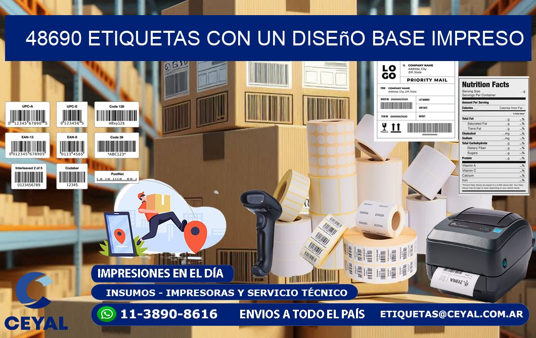 48690 etiquetas con un diseño base impreso
