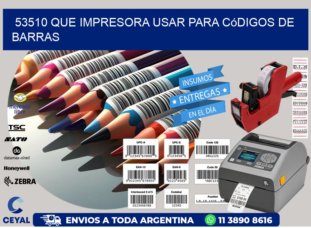 53510 Que impresora usar para códigos de barras