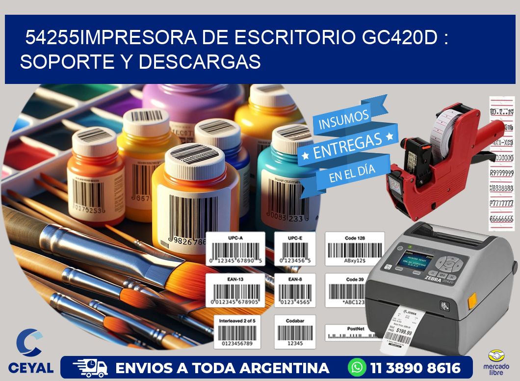54255impresora de escritorio GC420d : Soporte y descargas