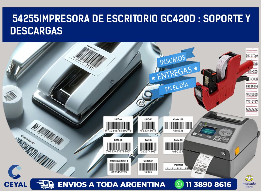 54255impresora de escritorio GC420d : Soporte y descargas