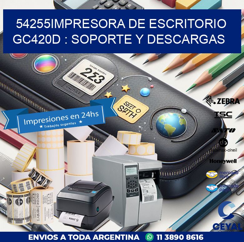 54255impresora de escritorio GC420d : Soporte y descargas