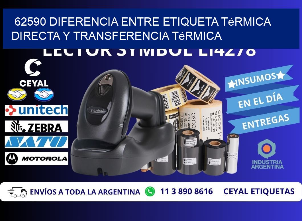 62590 diferencia entre etiqueta térmica directa y transferencia térmica