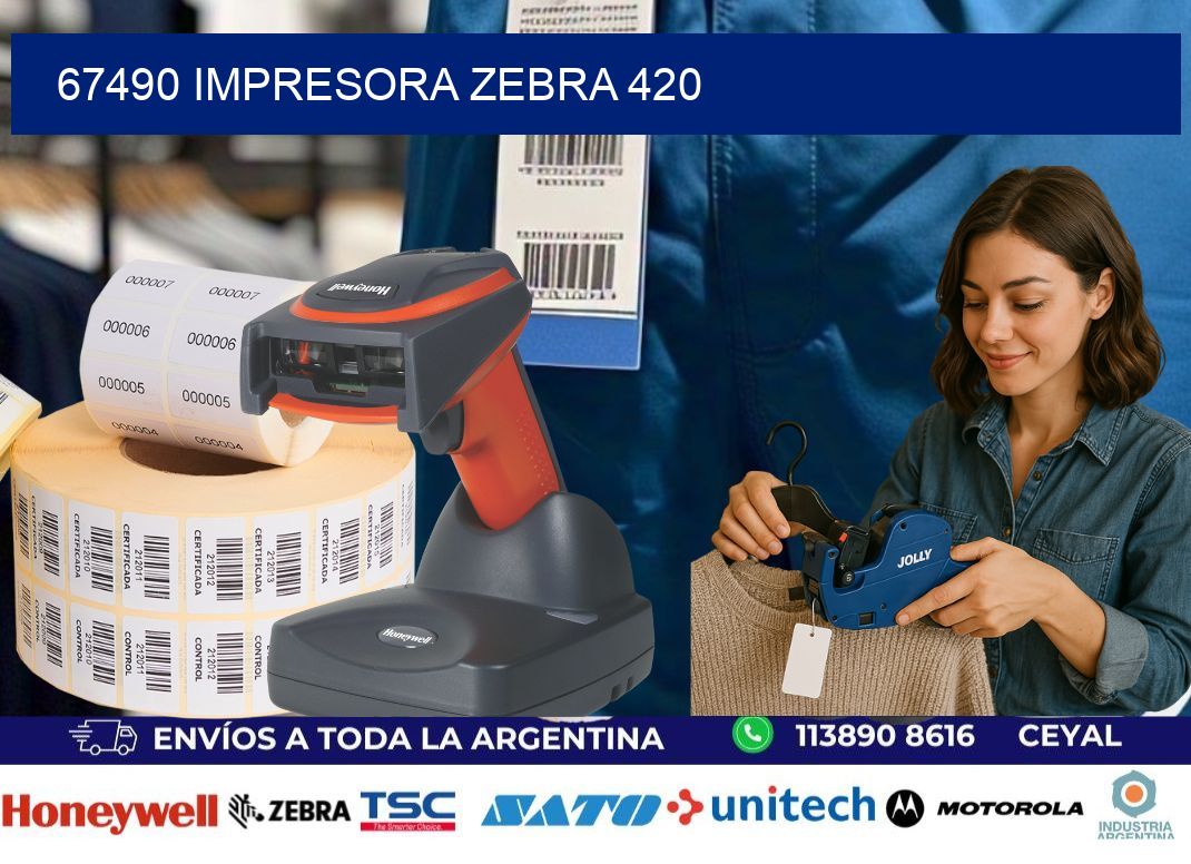 67490 impresora zebra 420