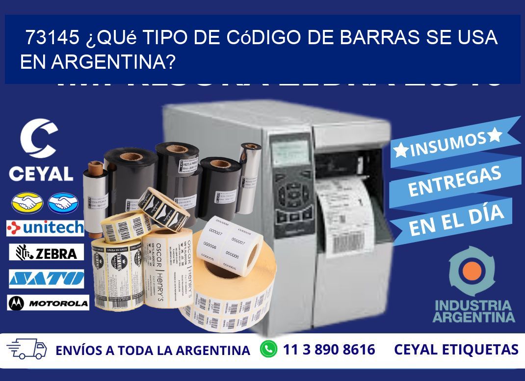 73145 ¿Qué tipo de código de barras se usa en Argentina?