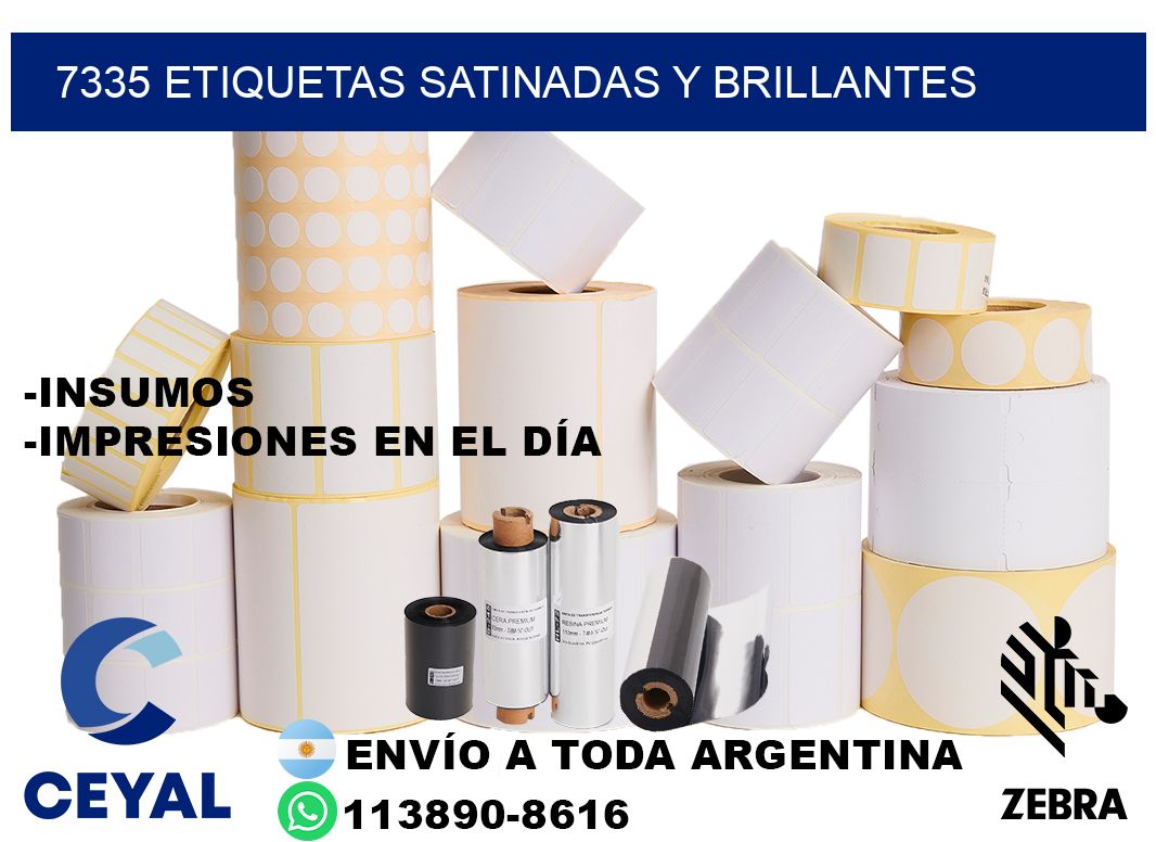 7335 Etiquetas satinadas y brillantes
