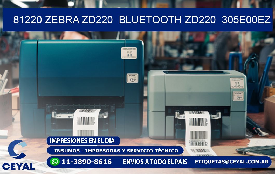 81220 Zebra ZD220  Bluetooth ZD220  305E00EZ