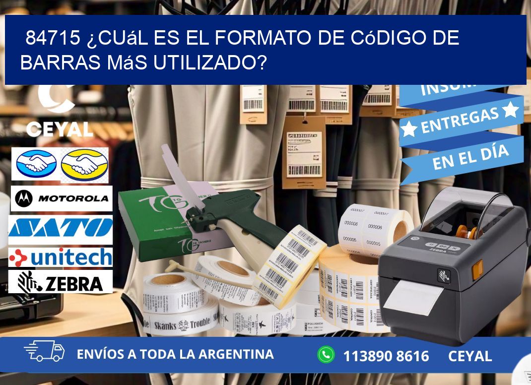84715 ¿Cuál es el formato de código de barras más utilizado?