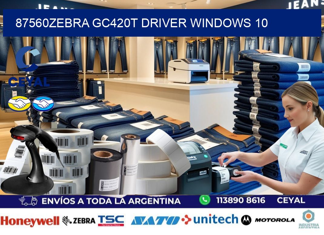 87560Zebra GC420t driver Windows 10