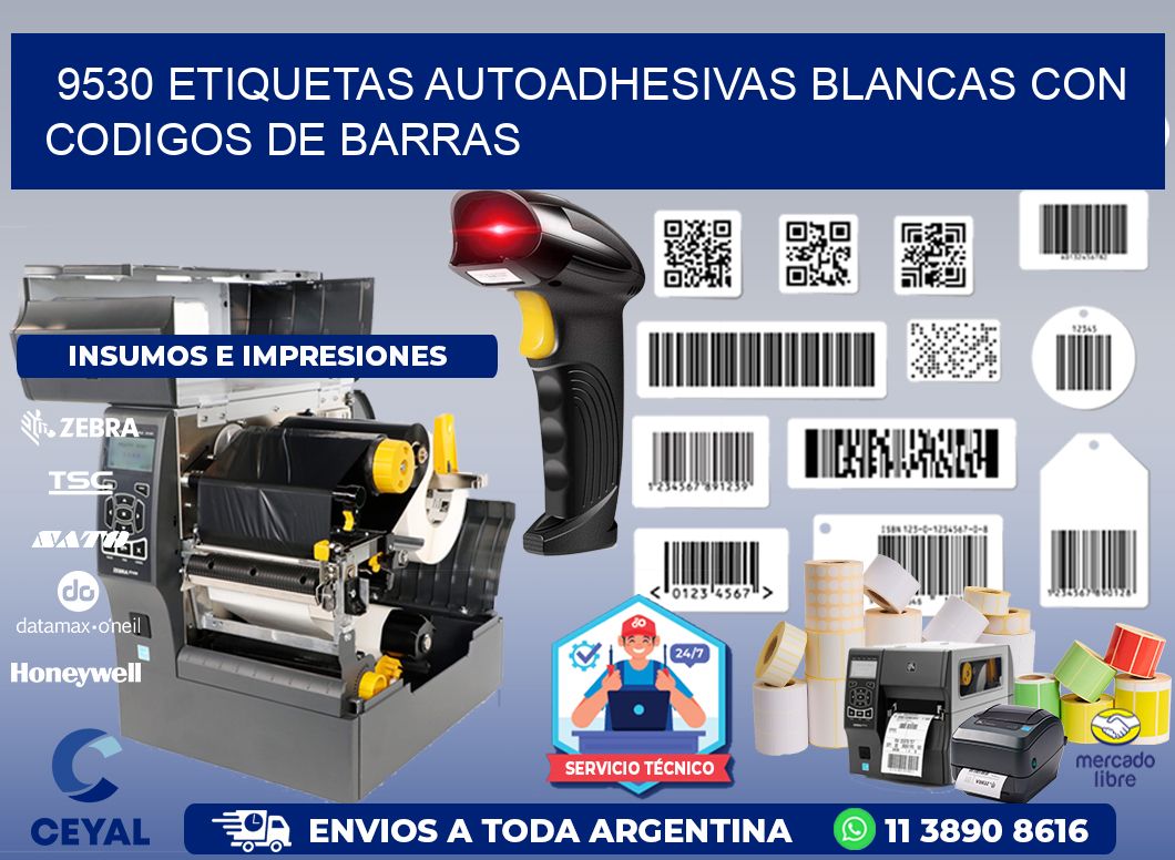 9530 etiquetas autoadhesivas blancas con codigos de barras