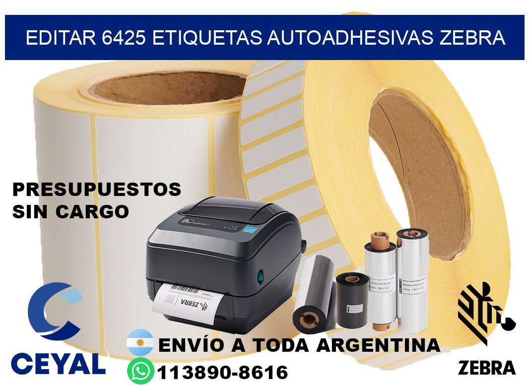 EDITAR 6425 ETIQUETAS AUTOADHESIVAS ZEBRA