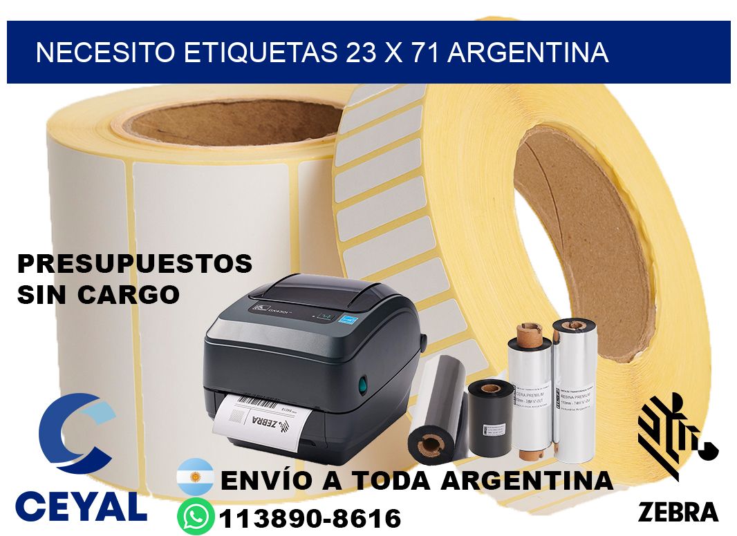Necesito etiquetas 23 x 71 argentina