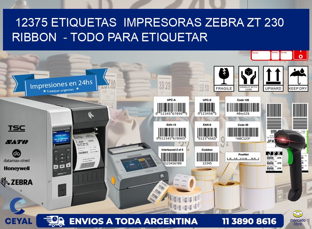12375 etiquetas  impresoras zebra zt 230 ribbon  - Todo para Etiquetar