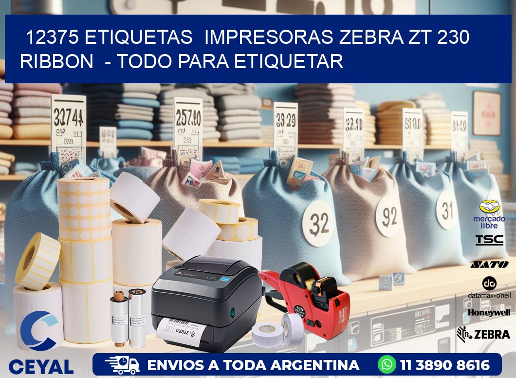 12375 etiquetas  impresoras zebra zt 230 ribbon  - Todo para Etiquetar