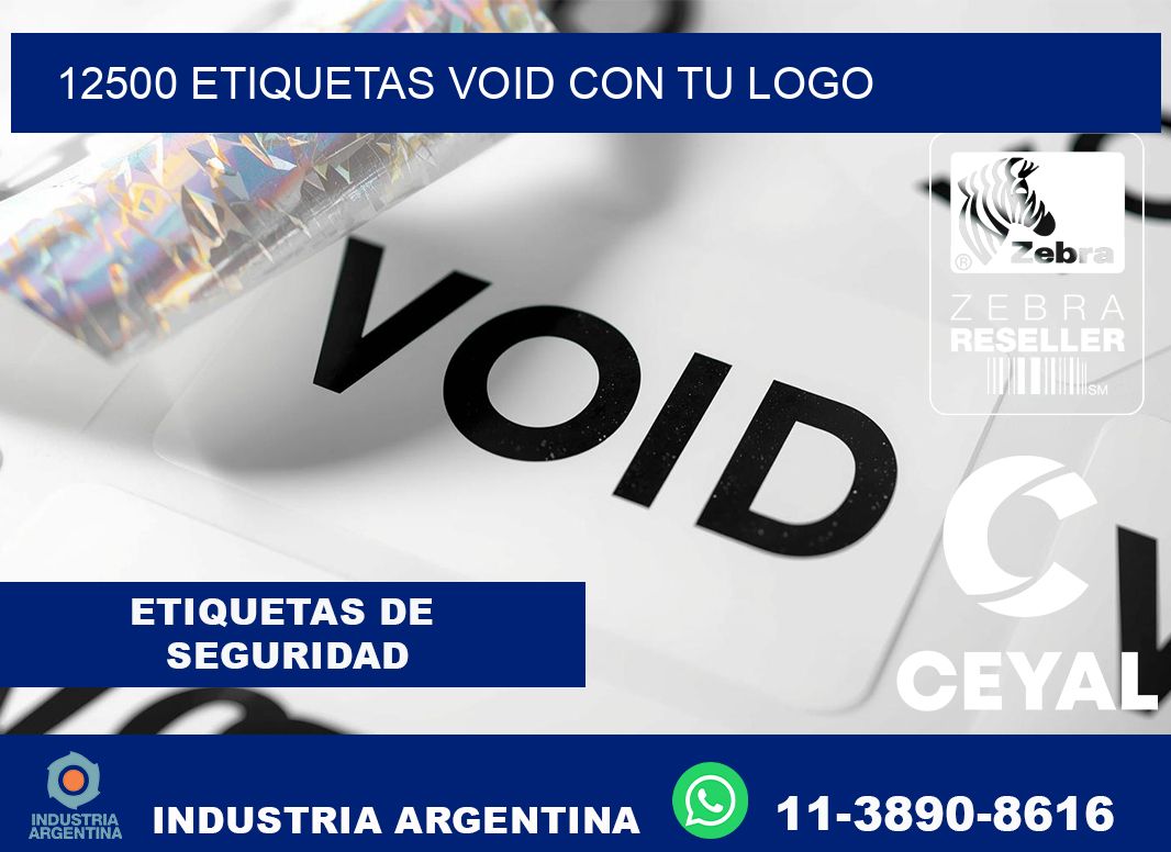 12500 etiquetas void con tu logo