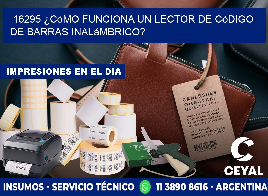 16295 ¿Cómo funciona un lector de código de barras inalámbrico?