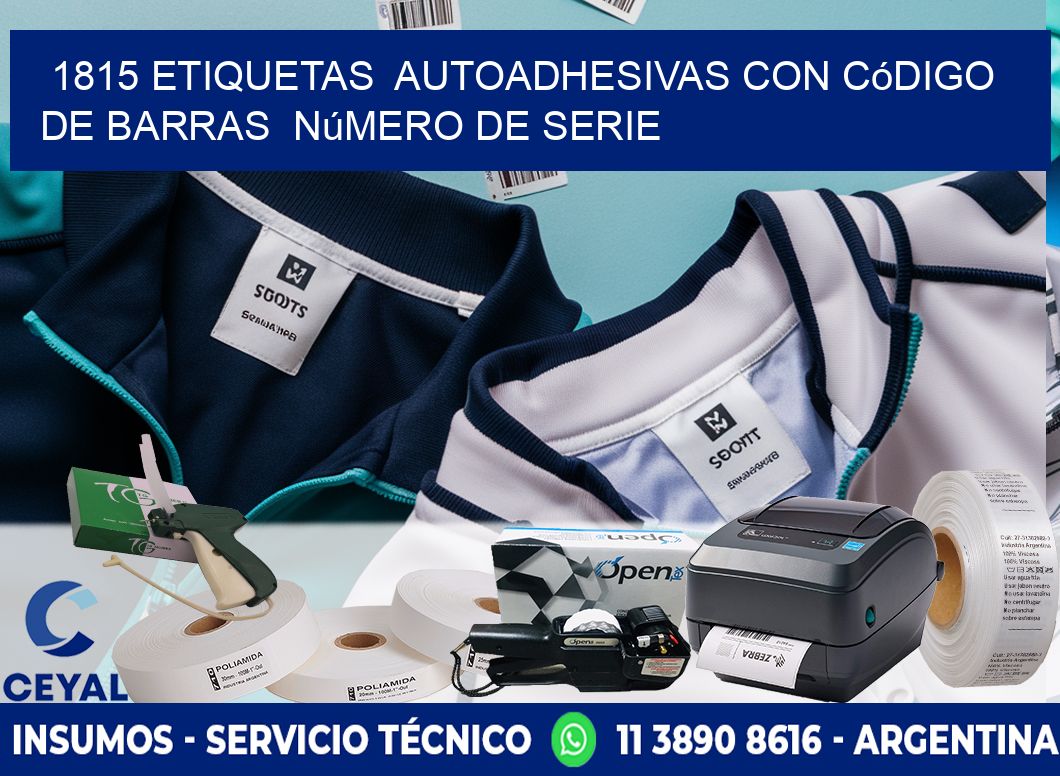 1815 etiquetas  autoadhesivas con código de barras  número de serie