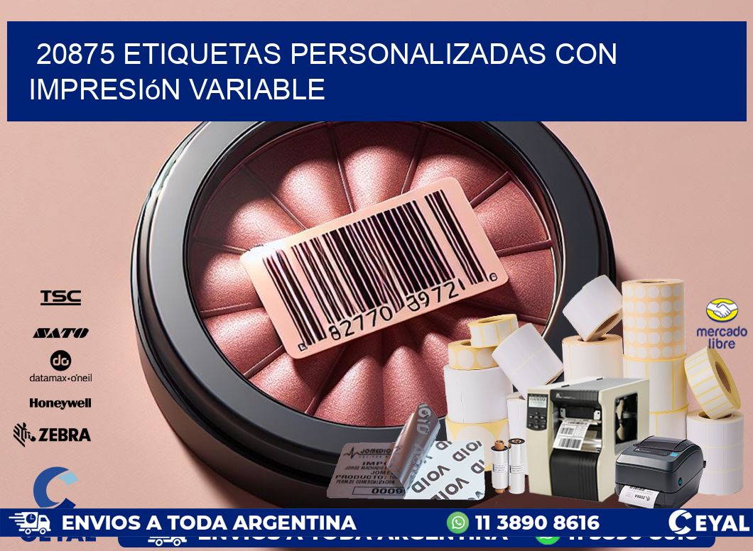 20875 etiquetas personalizadas con impresión variable