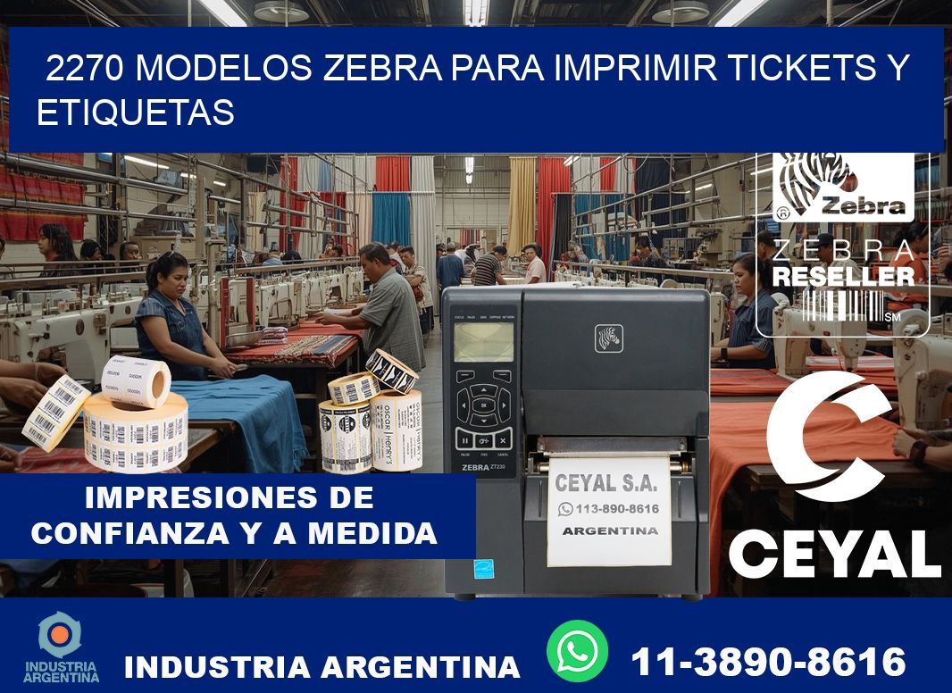 2270 modelos zebra para imprimir tickets y etiquetas