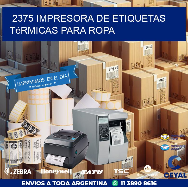 2375 impresora de etiquetas térmicas para ropa