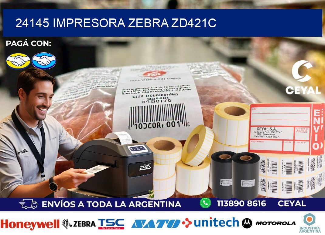 24145 Impresora Zebra zd421c