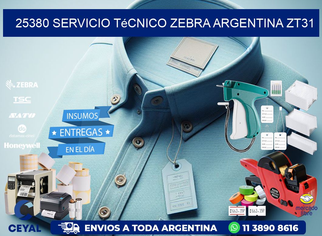 25380 servicio técnico zebra argentina ZT31