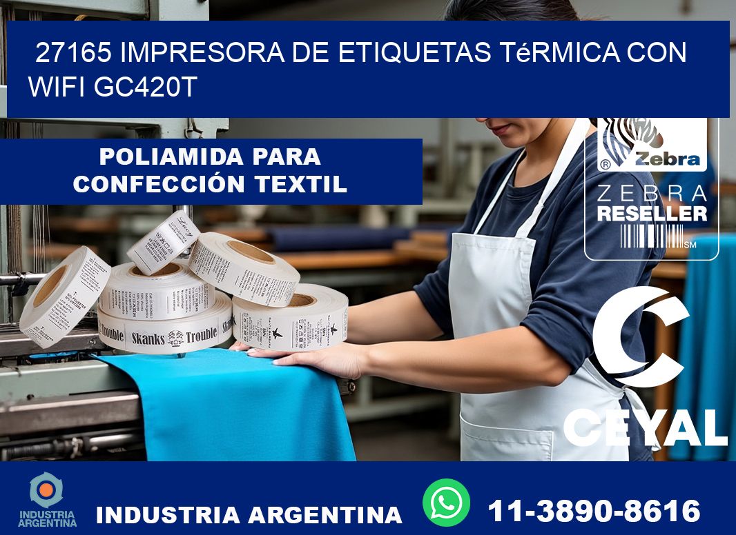 27165 impresora de etiquetas térmica con wifi GC420T