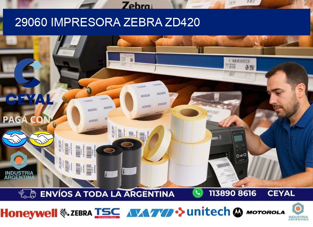29060 Impresora Zebra ZD420