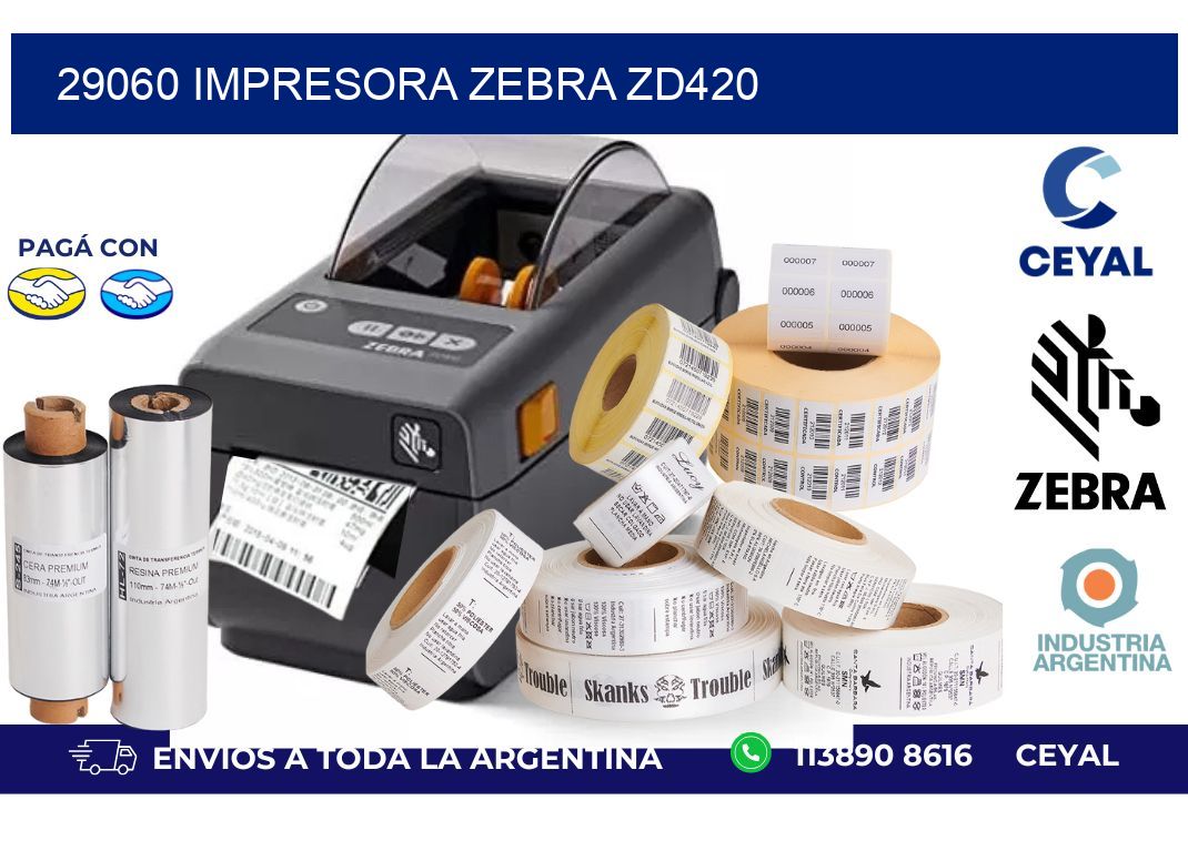 29060 Impresora Zebra ZD420