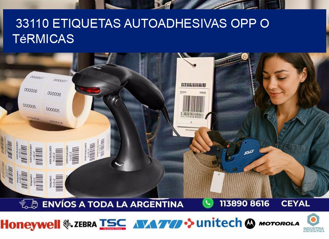 33110 etiquetas autoadhesivas opp o térmicas