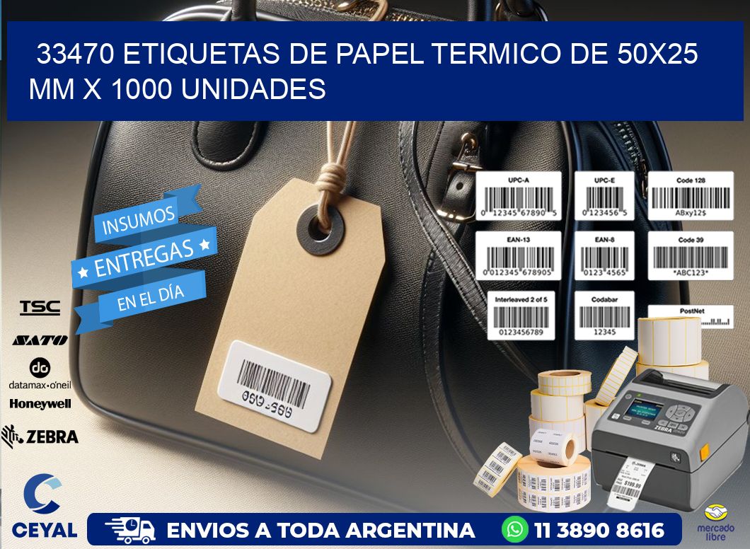 33470 Etiquetas De Papel Termico De 50x25 Mm X 1000 Unidades