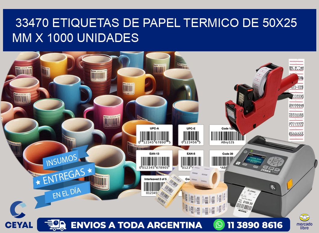 33470 Etiquetas De Papel Termico De 50×25 Mm X 1000 Unidades