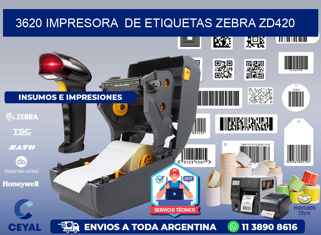 3620 impresora de etiquetas Zebra ZD420