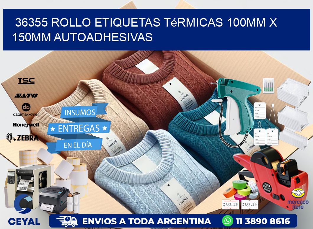 36355 Rollo Etiquetas Térmicas 100mm X 150mm Autoadhesivas