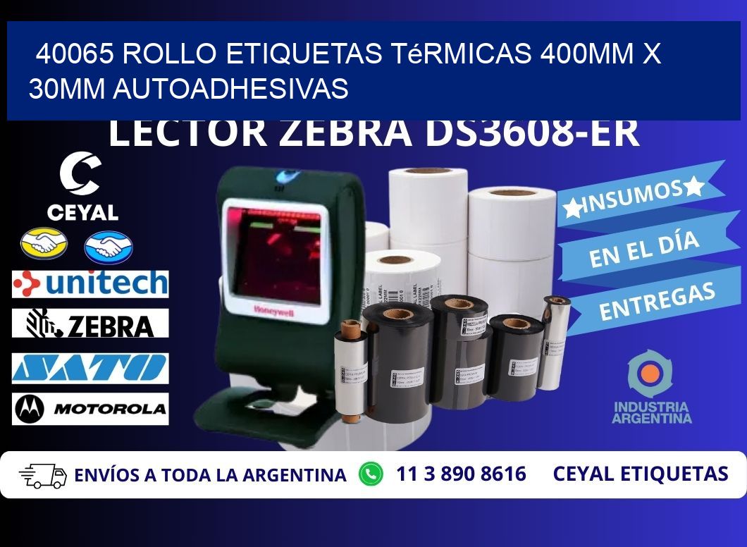 40065 Rollo Etiquetas Térmicas 400mm X 30mm Autoadhesivas
