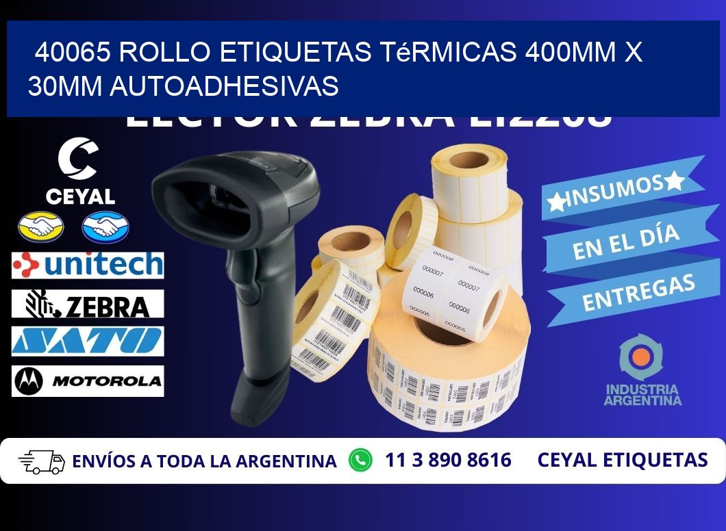 40065 Rollo Etiquetas Térmicas 400mm X 30mm Autoadhesivas